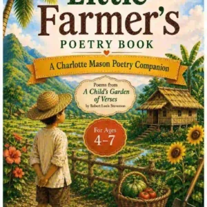 A Charlotte Mason-inspired poetry companion for children with language delay for nature study and simple learning.